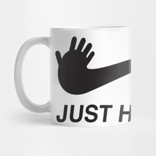 Just hug me Mug